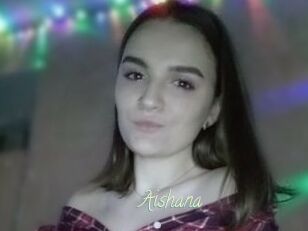 Aishana