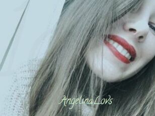 AngelinaLovs