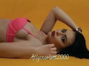 Allyouwant2000