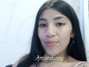 Amberskinny
