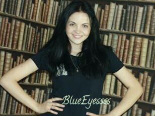 BlueEyessss