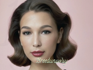 Breedunaway