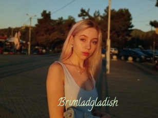 Brimladgladish