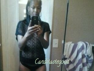 Canditastegood