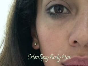 CelenSexyBodyHot