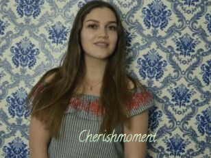 Cherishmoment