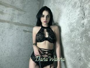 DanaWanna
