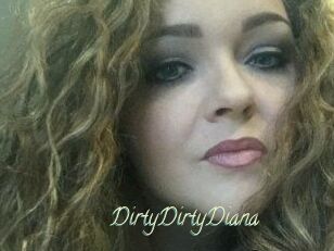 DirtyDirtyDiana