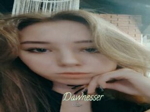 Dawnesser