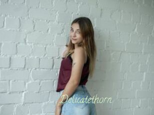 Delicatethorn