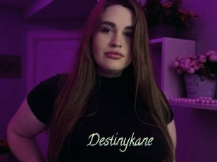 Destinykane