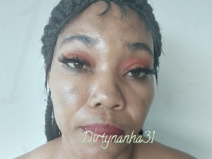 Dirtynanha31