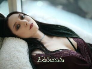 EvaSuccuba