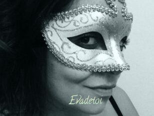 Evadetoi