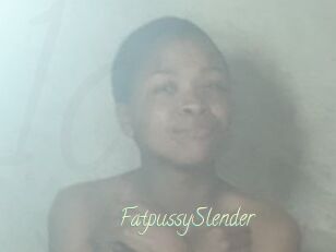 FatpussySlender