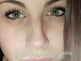 GorgeousGreenEyedGodess