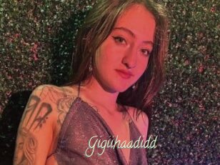 Gigiihaadidd