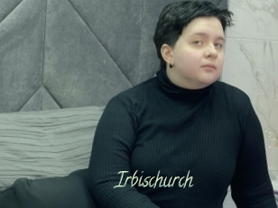 Irbischurch