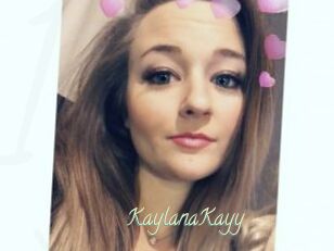 KaylanaKayy