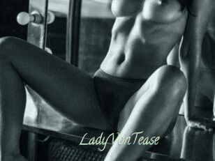 LadyVonTease