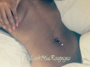 LoveMiaRosexoxo