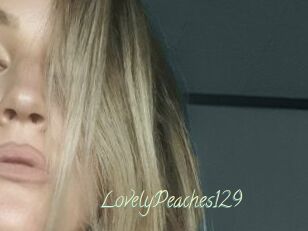 LovelyPeaches129