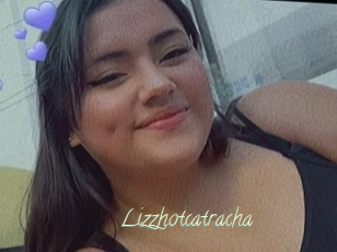 Lizzhotcatracha