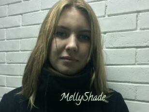 MellyShade