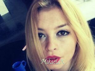 MikaelaK