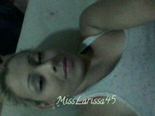 MissLarissa45