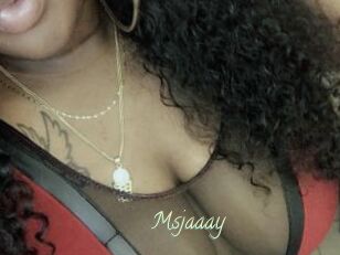 Msjaaay