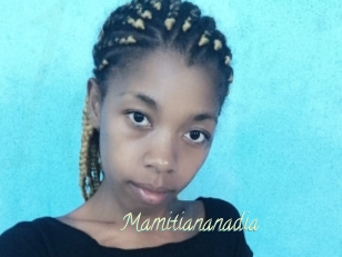 Mamitiananadia