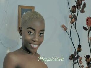 Mayaislove