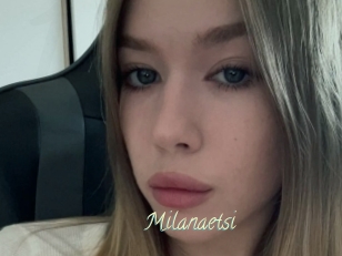 Milanaetsi