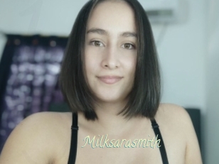 Milksarasmith