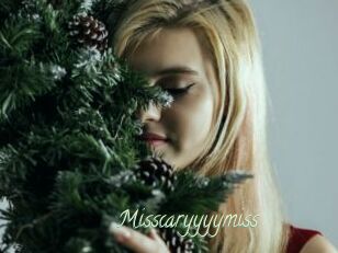 Misscaryyyymiss