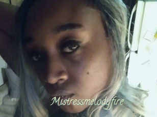 Mistressmelodyfire