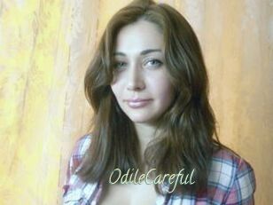 OdileCareful