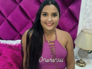 Orianaross