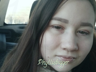 Phyllisbigger