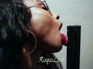 RoquiLove