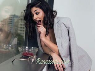 Reneeseductive