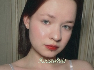 Rousewhite