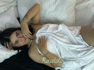 Rousloly