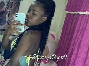 ShanayaPop69