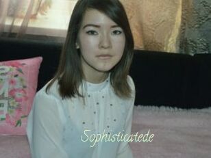 Sophisticatede