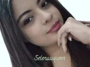 Selenassqueen