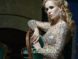 TatianaRosie