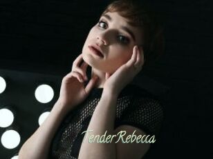 TenderRebecca