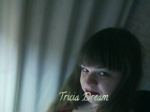 Tricia_Dream